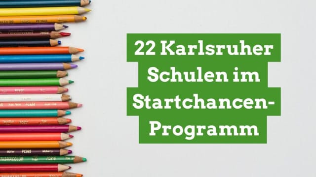 Bessere Bildungschancen für Karlsruhe: 18 weitere Schulen profitieren vom Startchancen-Programm